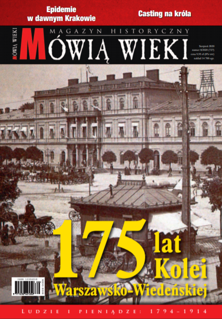 Sierpniowe „Mówią wieki”: „175 lat Kolei Warszawsko-Wiedeńskiej”