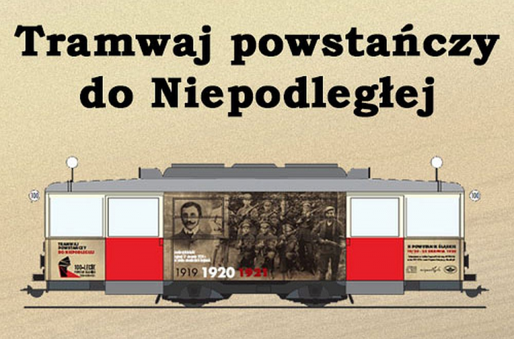 „Tramwaj powstańczy do Niepodległej”