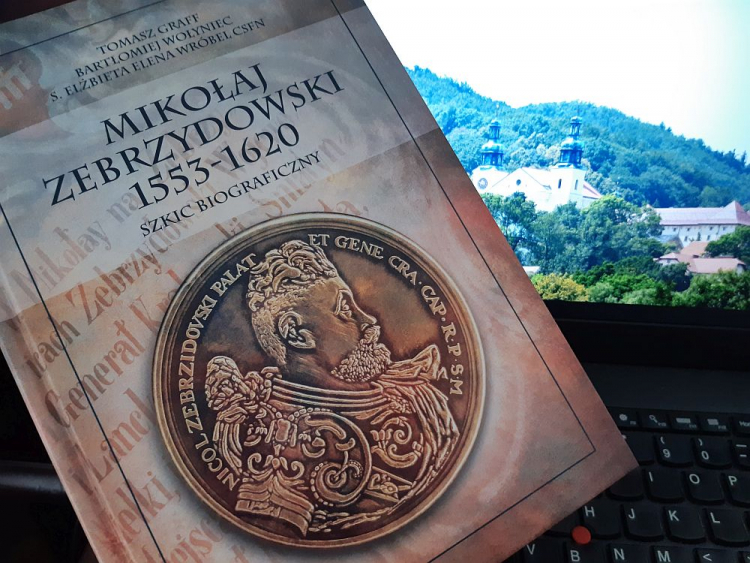 „Mikołaj Zebrzydowski 1553-1620. Szkic biograficzny”. Fot. Kalwaria Zebrzydowska