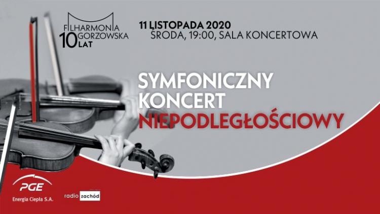 „Symfoniczny koncert niepodległościowy” w Filharmonii Gorzowskiej