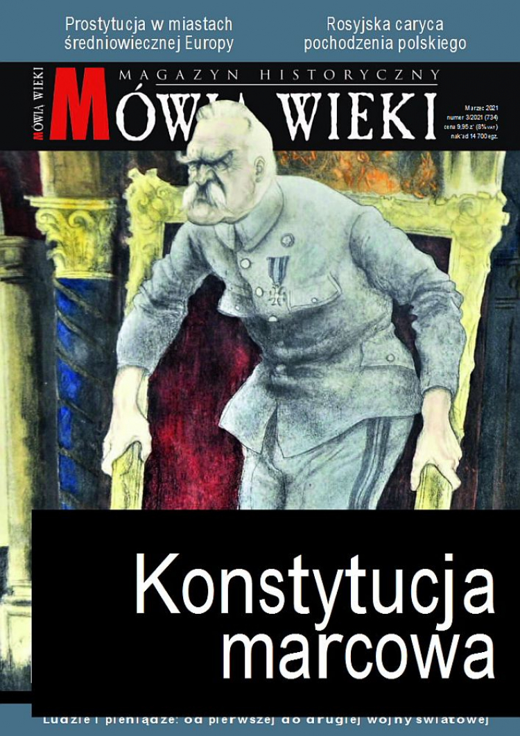 „Mówią wieki”: „Konstytucja marcowa”