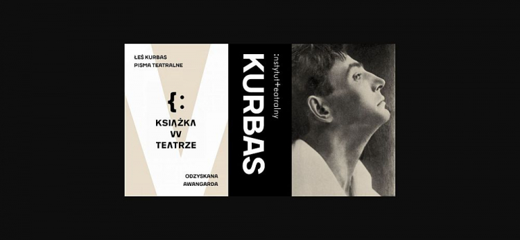 Spotkanie wokół „Pism teatralnych” Łesia Kurbasa