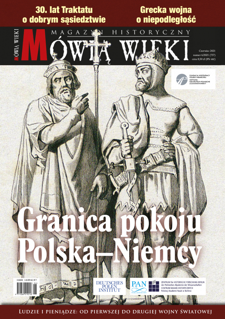 Czerwcowe „Mówią wieki”: „Granica pokoju Polska-Niemcy”