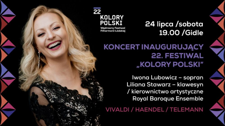 Koncert inaugurujący 22. Wędrowny Festiwal Filharmonii Łódzkiej „Kolory Polski”