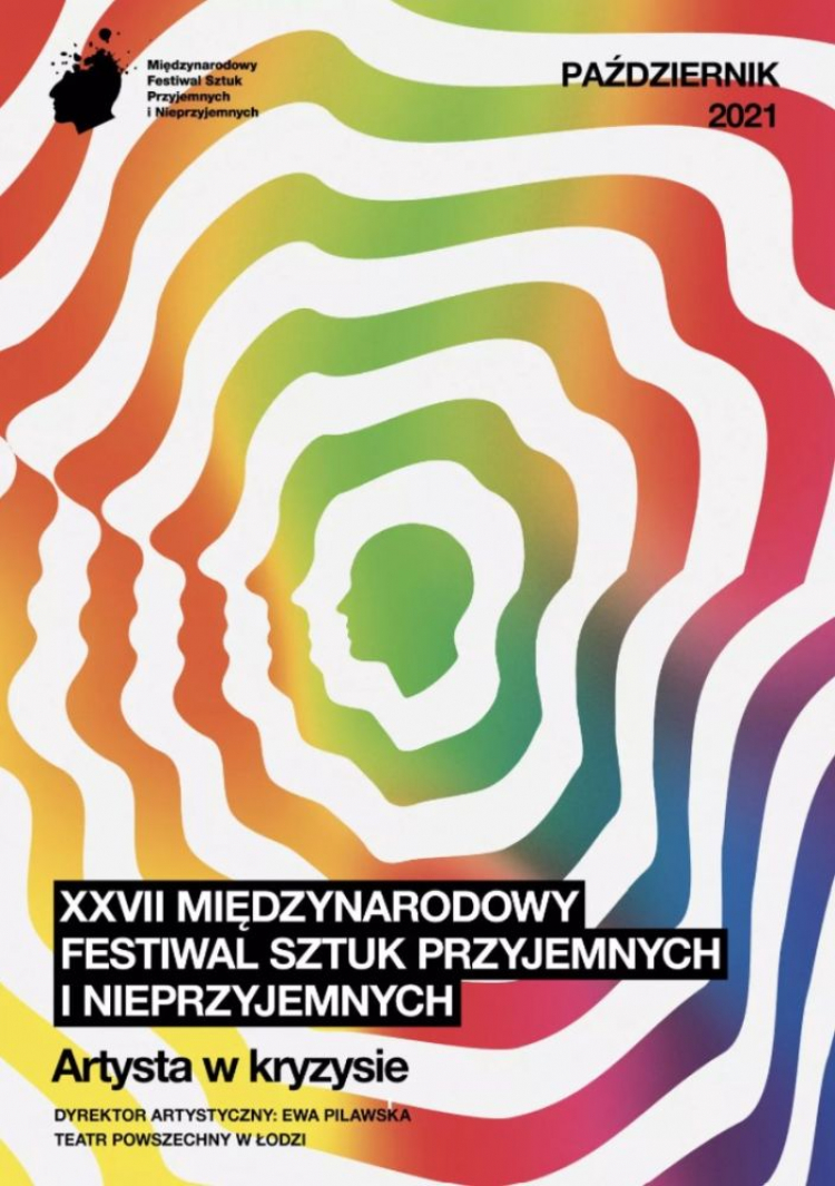 XXVII Festiwal Sztuk Przyjemnych i Nieprzyjemnych w Łodzi