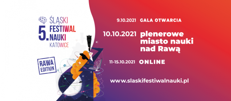 5. Śląski Festiwal Nauki