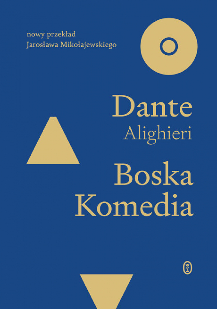 Okładka książki „Boska Komedia” Dantego. Źródło: Wydawnictwo Literackie