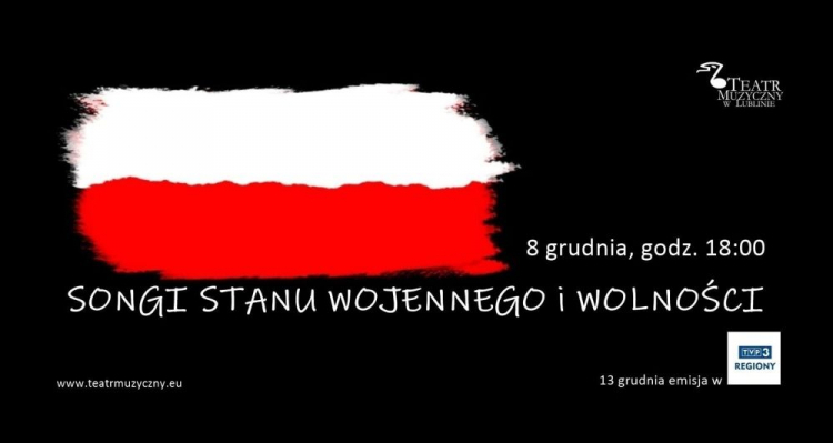 Koncert „Songi stanu wojennego i wolności” w Teatrze Muzycznym w Lublinie