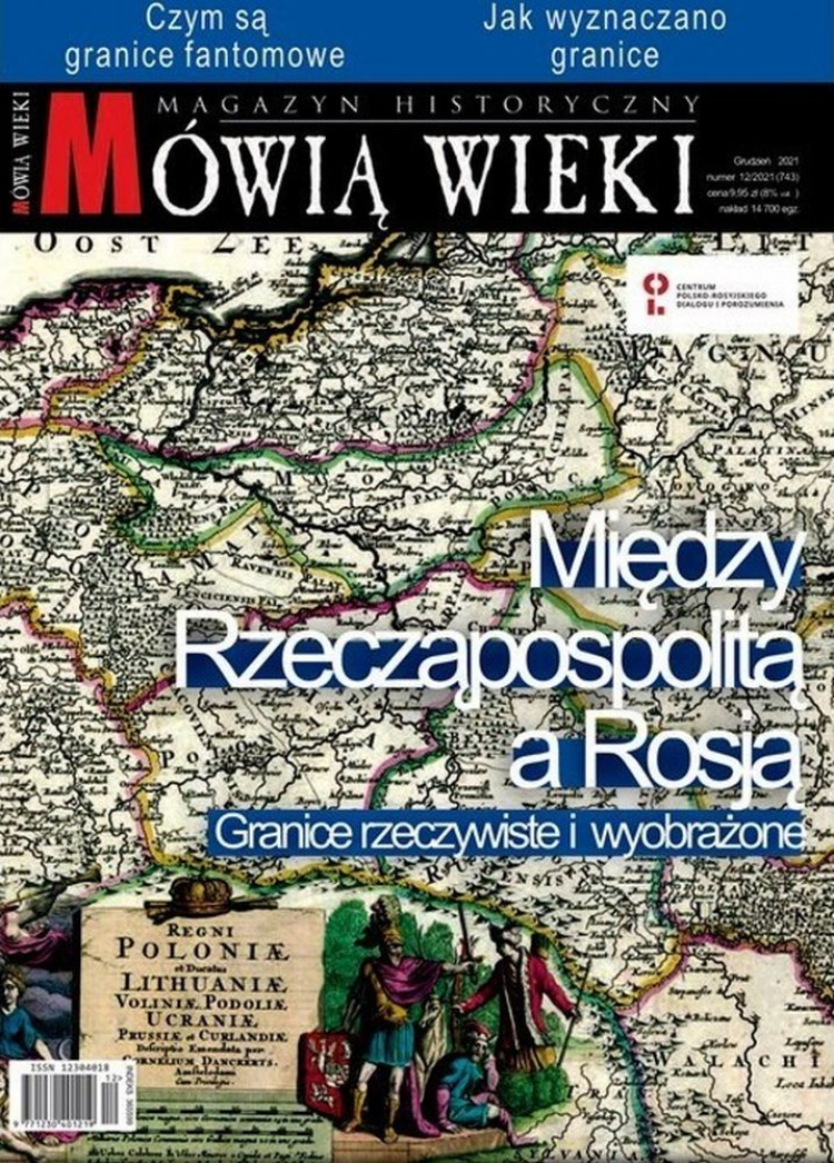 „Mówią wieki”: „Między Rzecząpospolitą a Rosją. Granice rzeczywiste i wyobrażone”