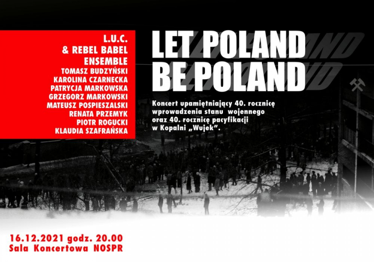 Widowisko „Let Poland Be Poland” w NOSPR