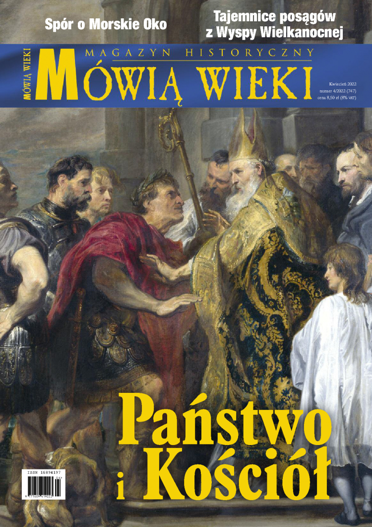 Kwietniowe „Mówią wieki”: „Państwo i Kościół”