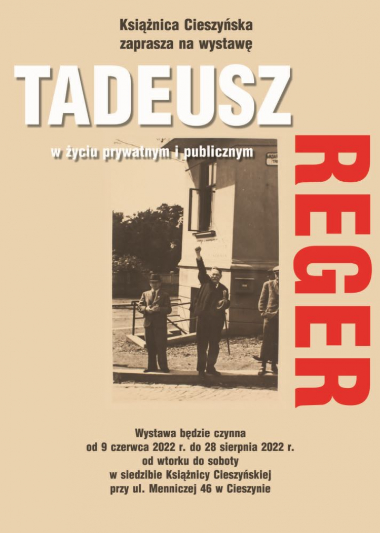 Wystawa „Tadeusz Reger w życiu prywatnym i publicznym”