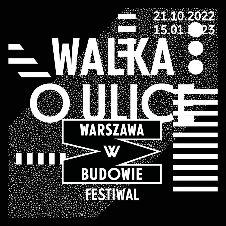 Źródło: 14. festiwal „Warszawa w Budowie”