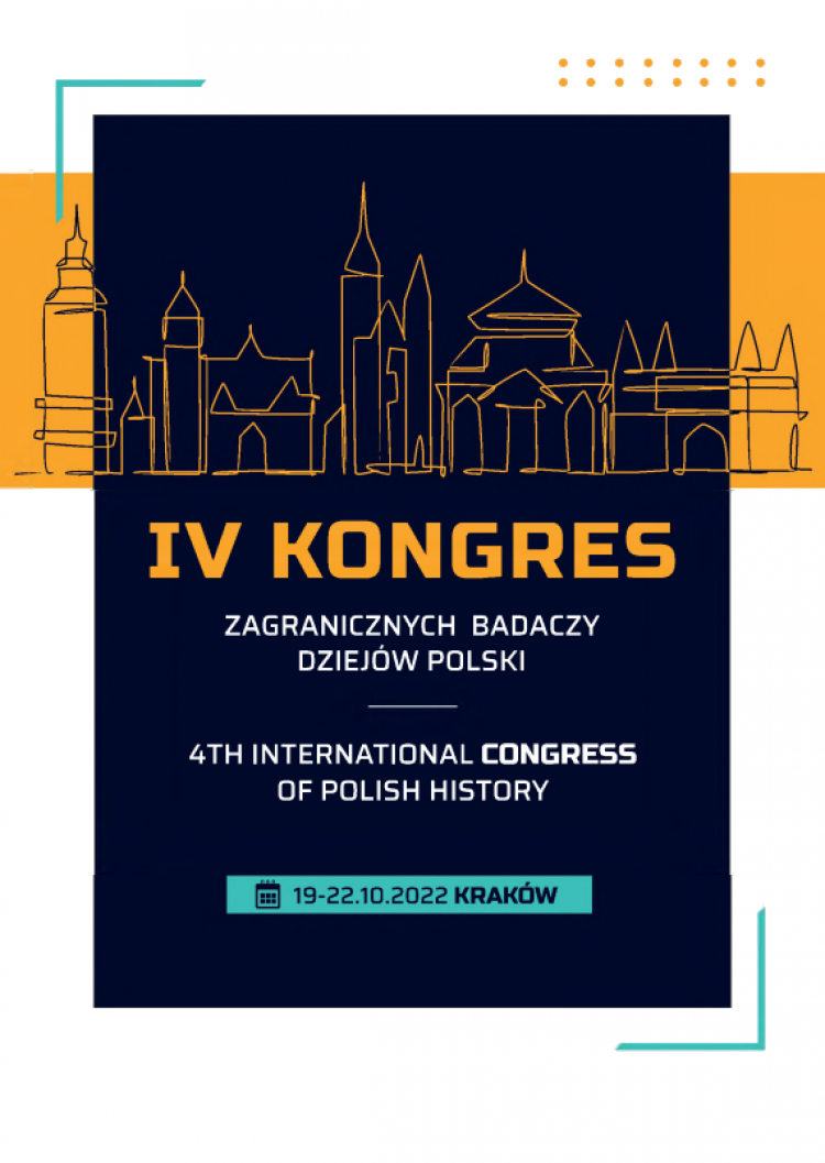 Źródło: Komitet Organizacyjny IV Kongresu Zagranicznych Badaczy Dziejów Polski