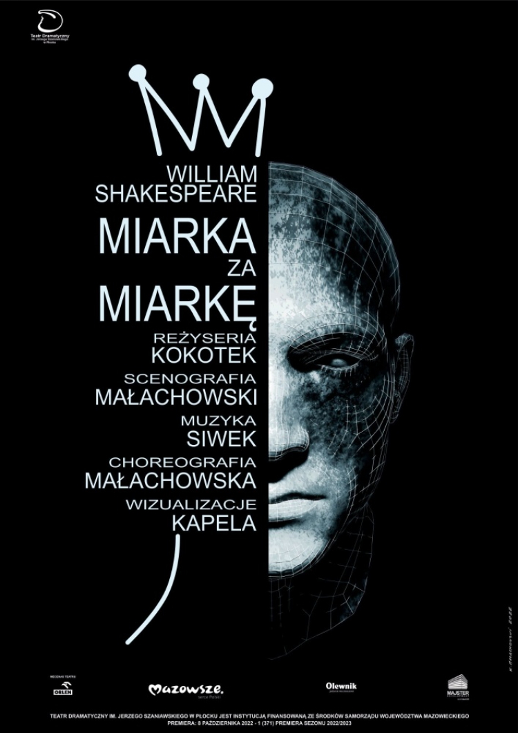 „Miarka za miarkę” w Teatrze Dramatycznym im. Jerzego Szaniawskiego w Płocku