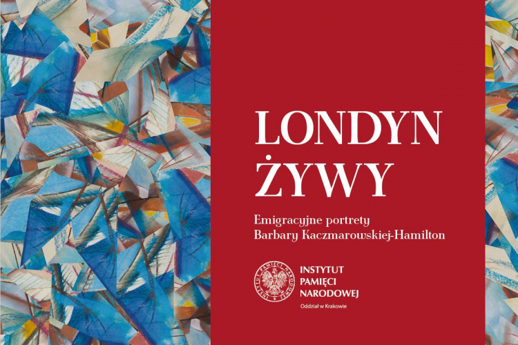 Wystawa "Londyn żywy. Emigracyjne portrety Barbary Kaczmarowskiej-Hamilton". Źródło: IPN