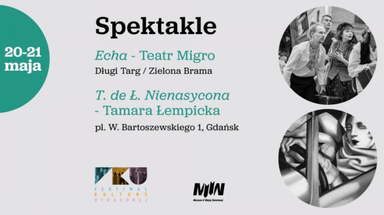 Dwa spektakle w ramach 2. edycji Festiwalu Kultury Utraconej