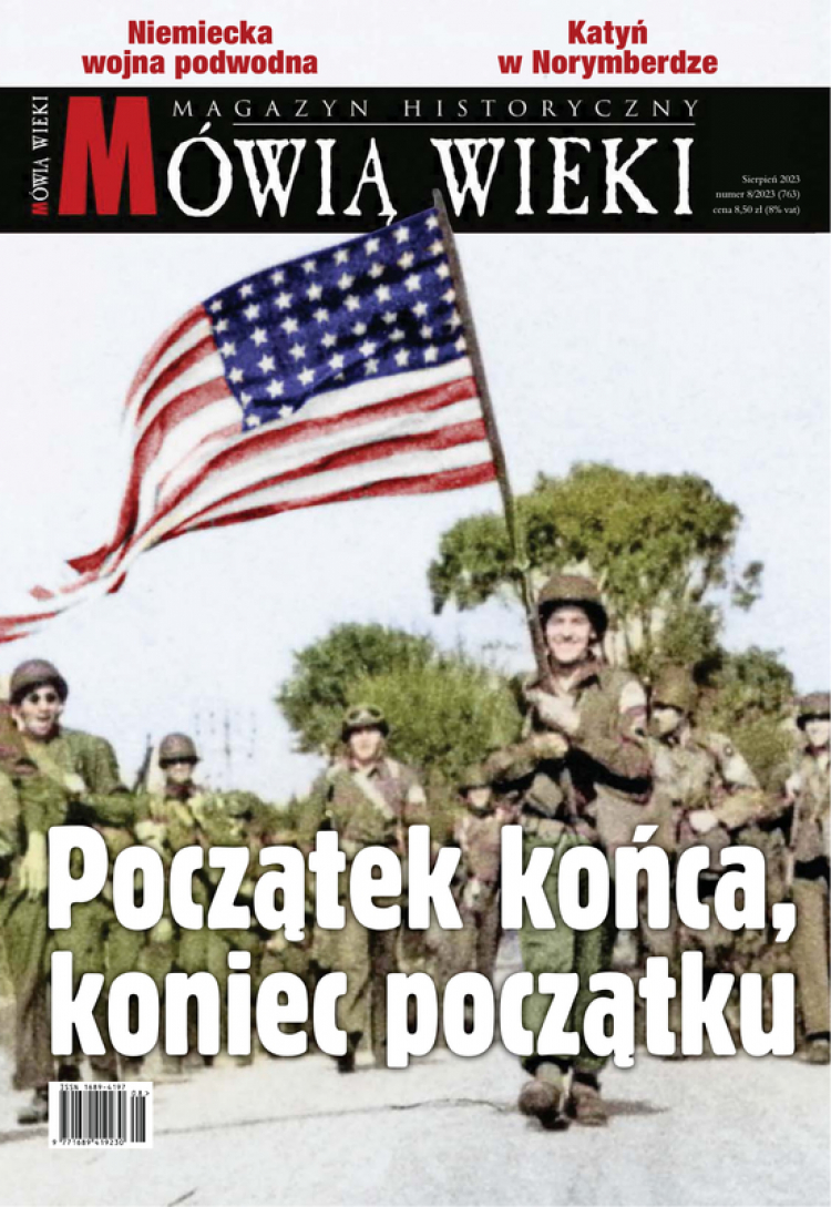 Sierpniowe „Mówią wieki”: „Początek końca, koniec początku”