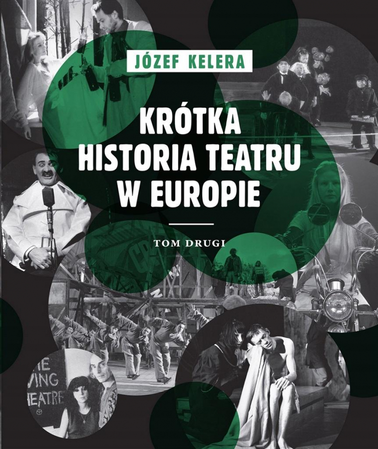 Okładka książki „Krótka historia teatru w Europie" prof. Józefa Kelery