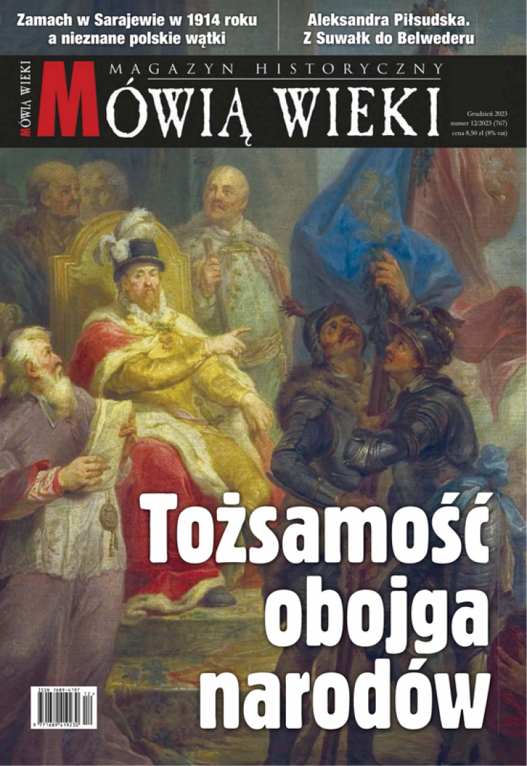 Grudniowe „Mówią wieki”: „Tożsamość obojga narodów”