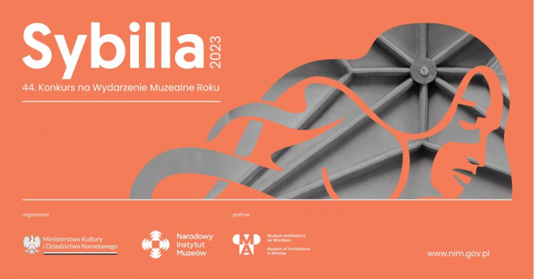 44. Konkurs na Wydarzenie Muzealne Roku Sybilla 2023