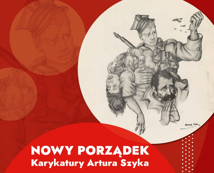 Plakat wystawy "Nowy porządek. Karykatury Artura Szyka". Źródło: Muzeum Niepodległości w Warszawie