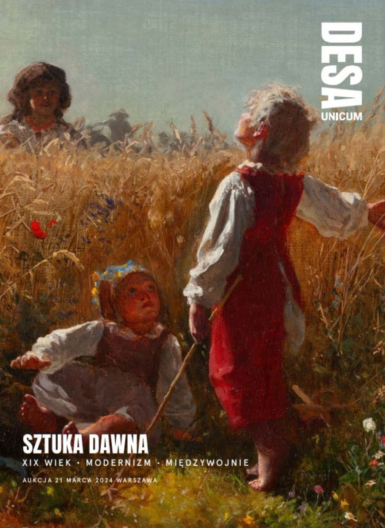 Katalog aukcji w DESA Unicum „Sztuka Dawna. XIX wiek, Modernizm, Międzywojnie”