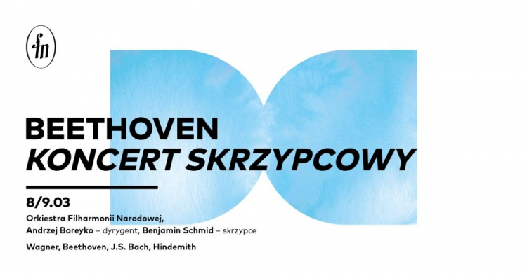 Koncert symfoniczny: Orkiestra Filharmonii Narodowej, Andrzej Boreyko, Benjamin Schmid