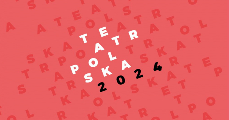 Teatr Polska 2024