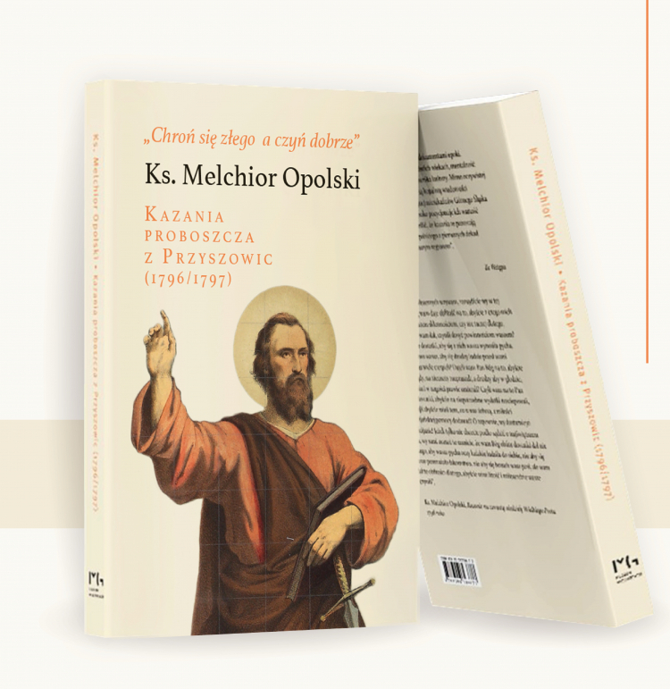 Książkę „Chroń się złego a czyń dobrze” Kazania proboszcza z Przyszowic (1796/1797) wydało Muzeum w Gliwicach. Fot. Muzeum w Gliwicach