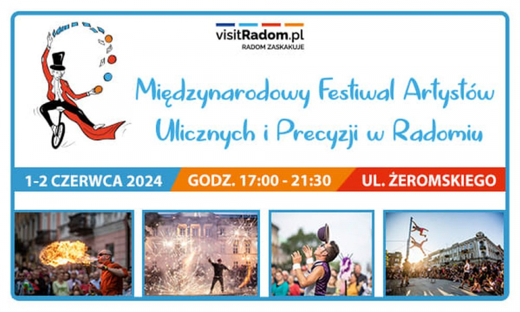 Międzynarodowy Festiwal Artystów Ulicznych i Precyzji w Radomiu