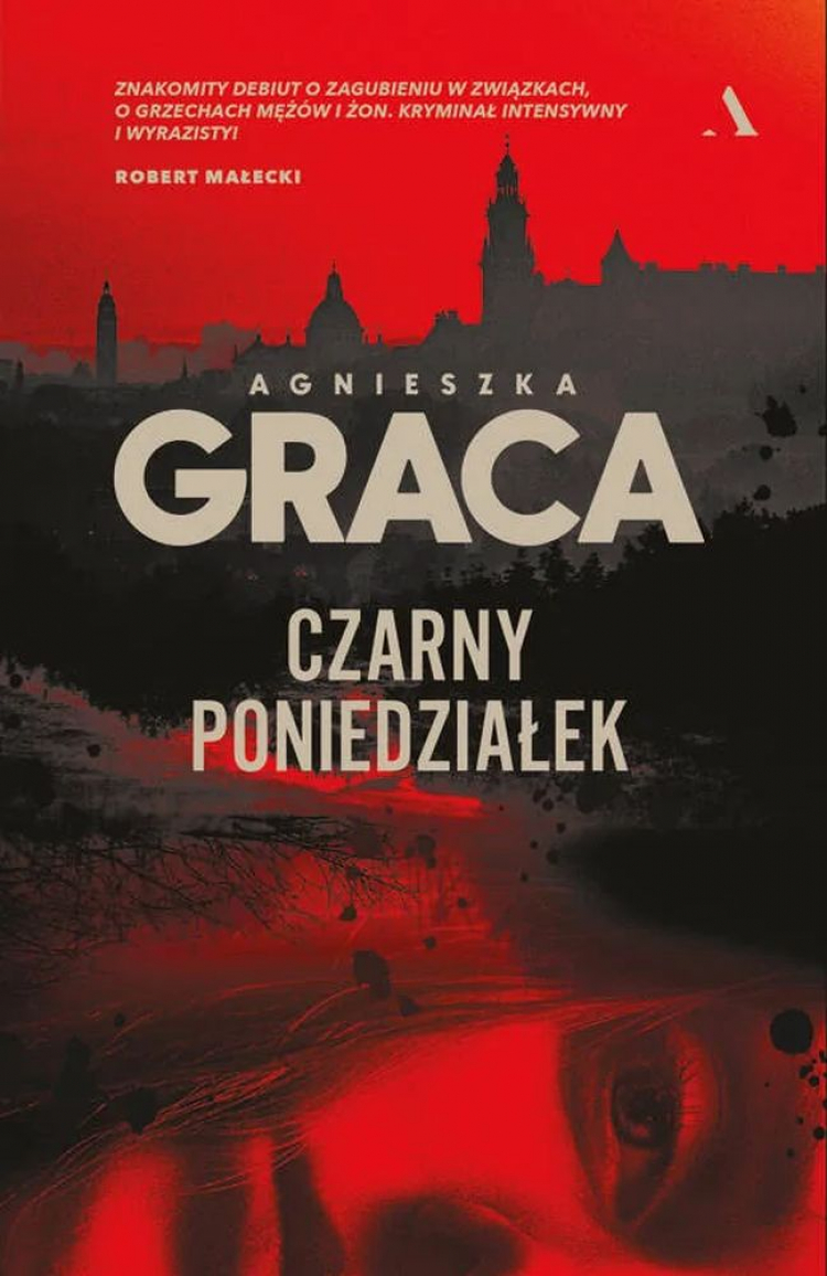 „Czarny poniedziałek”, Agnieszka Graca, wyd. Agora