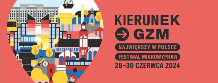 „Kierunek GZM” - święto Górnośląsko-Zagłębiowskiej Metropolii