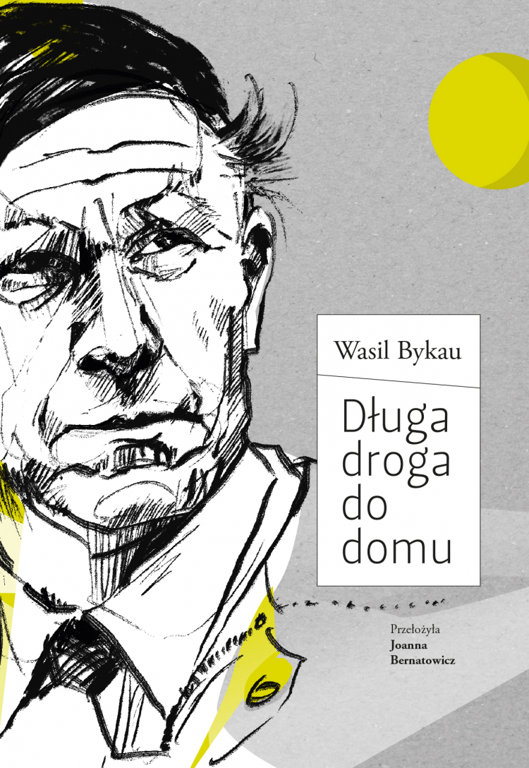 Okładka autobiografii „Długa droga do domu”. Źródło: Wydawnictwo Kolegium Europy Wschodniej.