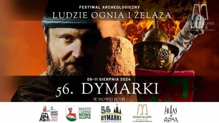 Festiwal archeologiczny „Ludzie Ognia i Żelaza” - 56. Dymarki Świętokrzyskie w Nowej Słupi