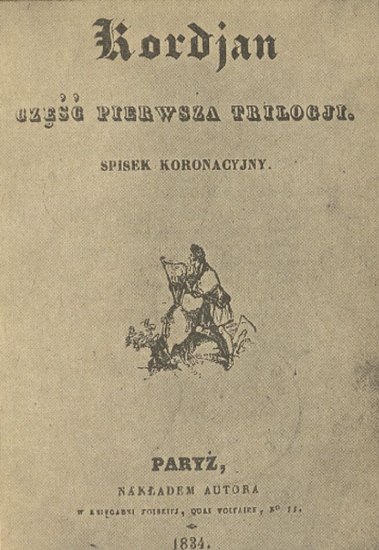 Pierwsze wydanie „Kordiana” Juliusza Słowackiego. Źródło: CBN Polona