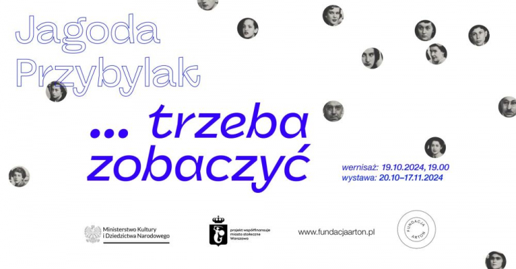 Wystawa "... trzeba zobaczyć" w siedzibie Fundacji Arton