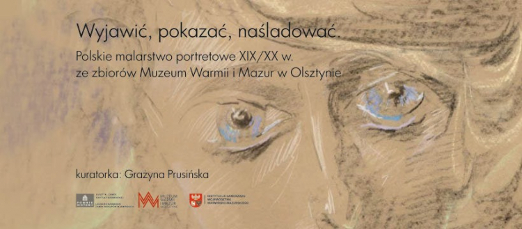 Wystawa polskiego malarstwa portretowego z XIX i XX wieku na zamku kapituły warmińskiej w Olsztynie, fot. Muzeum Warmii i Mazur w Olsztynie 