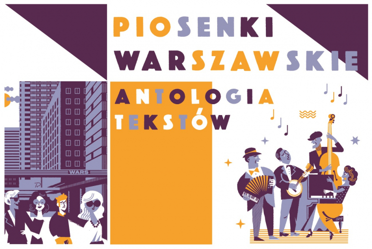 Piosenki warszawskie. Antologia tekstów, fot. Muzeum Warszawy