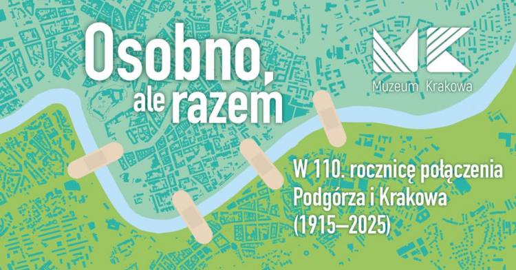 Wystawa z okazji 110. rocznicy połączenia Krakowa i Podgórza, fot. Muzeum Podgórza