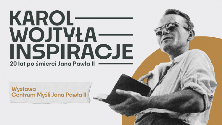 Karol Wojtyła Inspiracje - wystawa w Centrum Myśli Jana Pawła II, fot. Centrum JPII