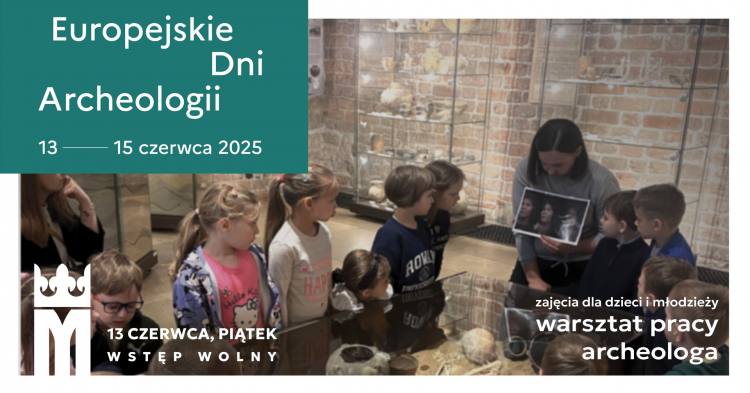 Na warsztaty archeologicznie dla grup wycieczkowych trzeba się wcześniej zapisać telefonicznie lub mailowo