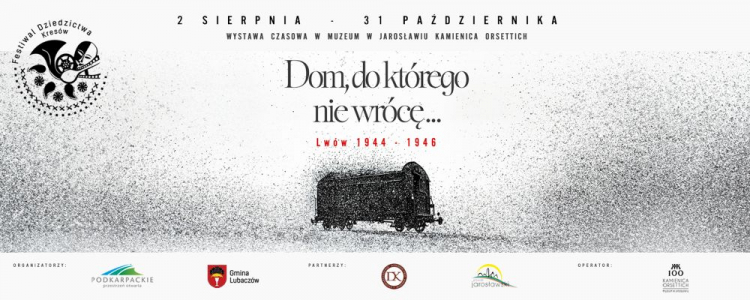 Wystawa „Dom, do którego nie wrócę… Lwów 1944-1946” w Jarosławiu. Fot. materiały prasowe