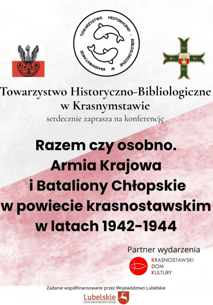 Konferencja Razem czy osobno. Armia Krajowa i Bataliony Chłopskie w powiecie krasnostawskim. Fot. materiały prasowe