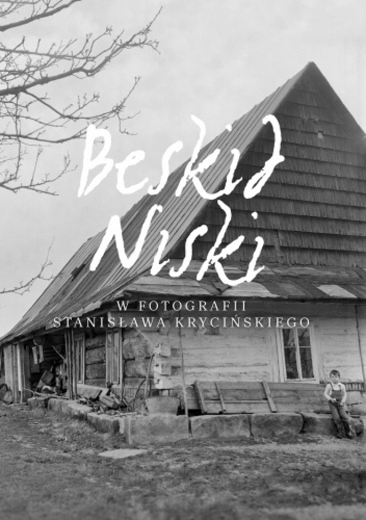 Albumu „Beskid Niski w fotografii Stanisława Krycińskiego”