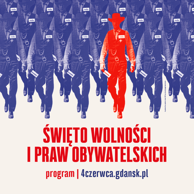Święto Wolności i Praw Obywatelskich w Gdańsku potrwa od 30 maja do 4 czerwca