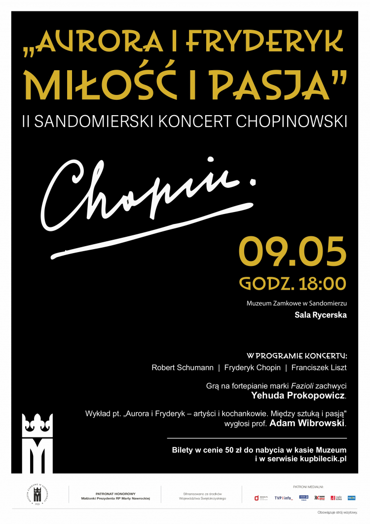 Muzeum Zamkowe w Sandomierzu zaprasza na II Sandomierski Koncert Chopinowski, który odbędzie się 9 maja 2026 r. (sobota), o godz. 18.00 w Sali Rycerskiej Zamku Królewskiego w Sandomierzu.