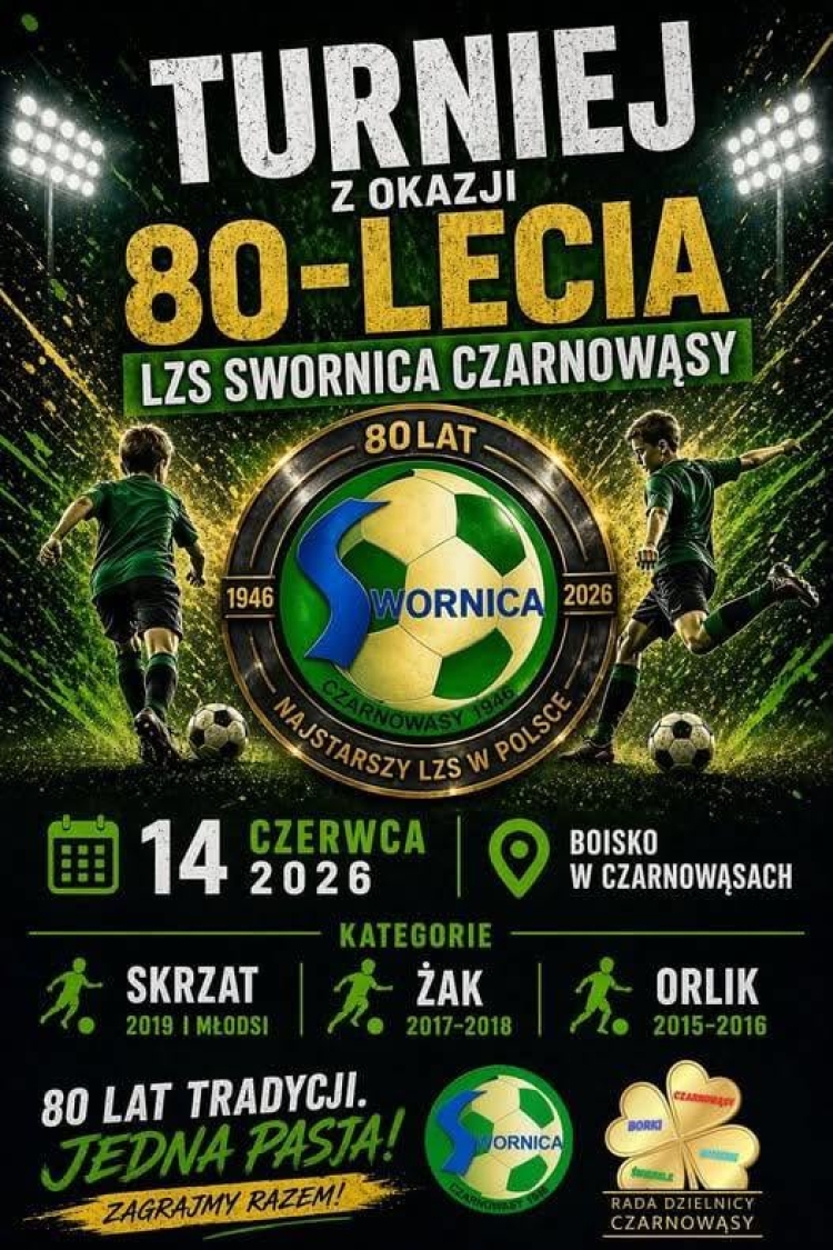 Z okazji 80-lecia LZS Swornica Czarnowąsy organizuje w niedzielę truniej piłkarski. Fot. Facebook/LZS Swornica Czarnowąsy