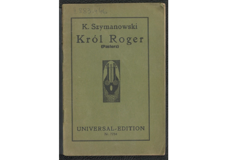 Król Roger : (pasterz) : opera w trzech aktach 1926 r. /polona.pl