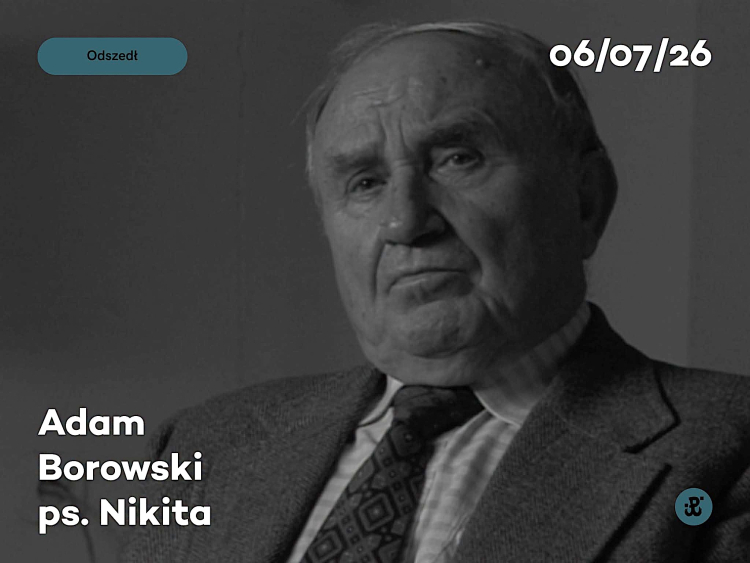 Adam Borowski ps. Nikita /Źródło: MPW